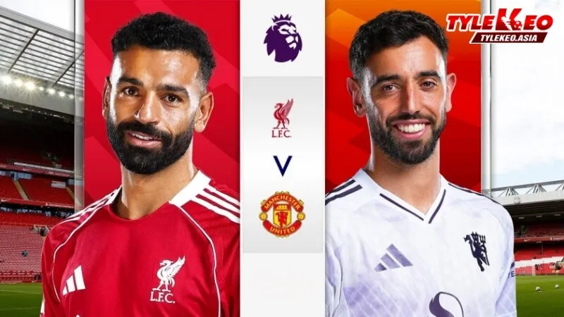 Soi kèo Liverpool Vs Manchester United nhận định từ chuyên gia Tỷ Lệ Kèo Asia