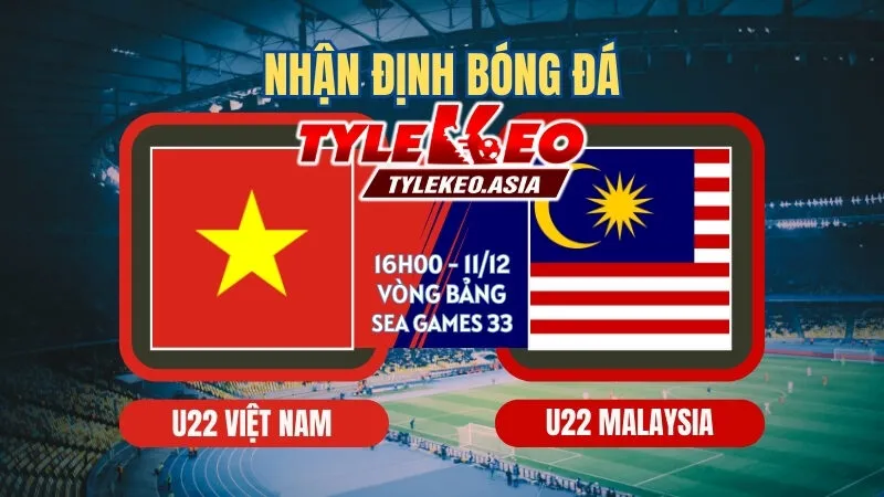 Nhận định soi kèo U22 Việt Nam vs U22 Malaysia 16h00 ngày 11/12
