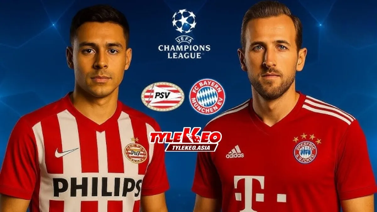 Nhận định soi kèo PSV vs Bayern Munich nhận định từ chuyên gia Tỷ Lệ Kèo Asia