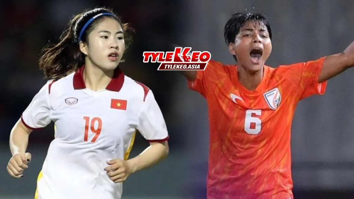 Nhận định soi kèo ĐT Nữ Việt Nam Vs ĐT Nữ Ấn Độ nhận định từ chuyên gia Tỷ Lệ Kèo Asia